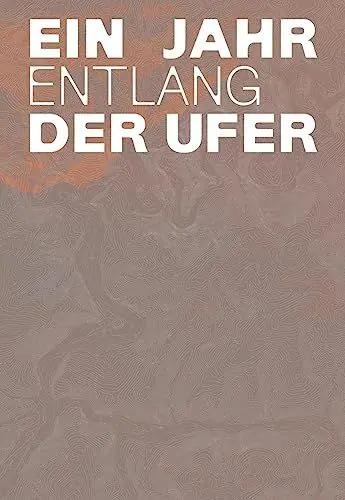 Produktbild: DOCKS Collective: Ein Jahr entlang der Ufer
