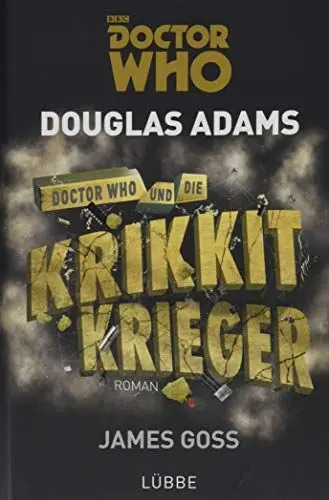 Produktbild: Doctor Who und die Krikkit-Krieger: Roman (Doctor Who Romane, Band 8)