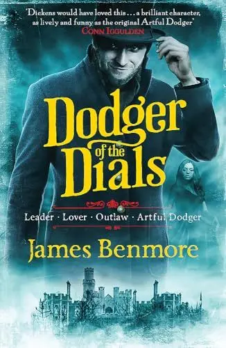 Produktbild: Dodger of the Dials: Join the Artful Dodger for an adventure through the dark underworlds of Dickensian London!
