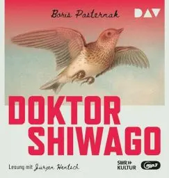 Produktbild: Doktor Shiwago: Lesung mit Jürgen Hentsch (2 mp3-CDs)