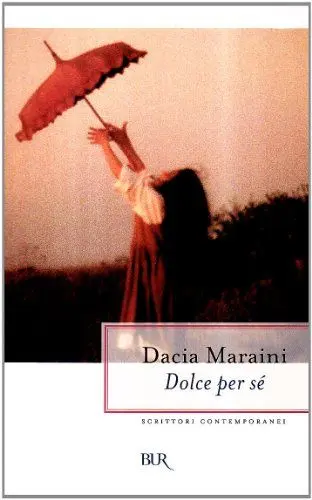 Produktbild: Dolce per sé (BUR Superbur, Band 287)