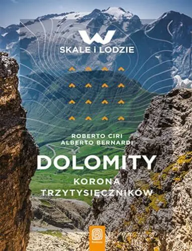 Produktbild: Dolomity Korona trzytysięczników (SKALE I LODZIE)