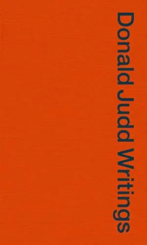 Produktbild: Donald Judd Writings: Writings: 1958-1993