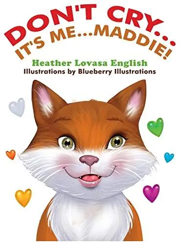 Produktbild: Don't Cry...It's Me...Maddie!