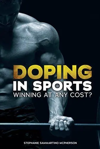 Produktbild: Doping in Sports: Winning at Any Cost?