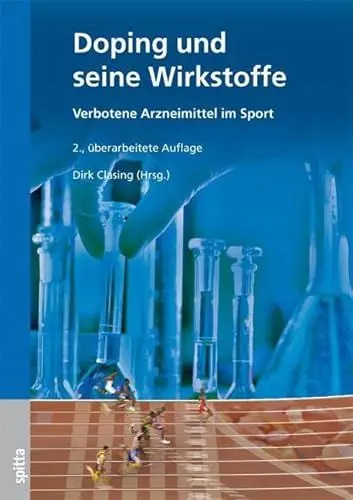 Produktbild: Doping und seine Wirkstoffe: Verbotene Arzneimittel im Sport