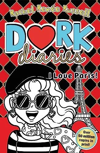 Produktbild: Dork Diaries: I Love Paris!: Jokes, drama and BFFs in the global hit series