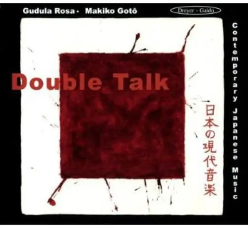 Produktbild: Double Talk - Zeitgenössische japanische Musik