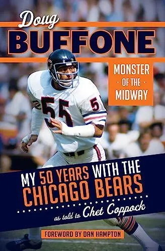 Produktbild: Doug Buffone: Monster of the Midway: My 50 Years with the Chicago Bears