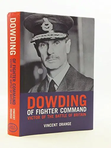 Produktbild: Dowding Of Fighter Command: Victor of the Battle of Britain