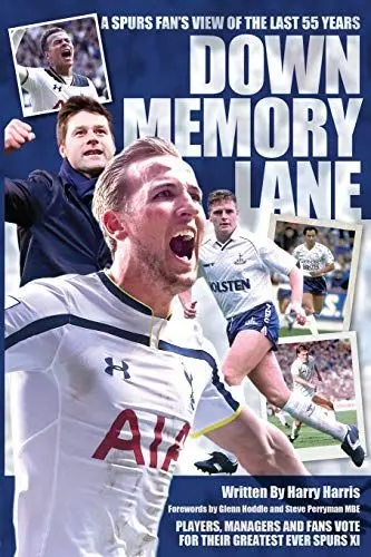 Produktbild: Down Memory Lane: A Spurs Fan's View of the Last 50 Years