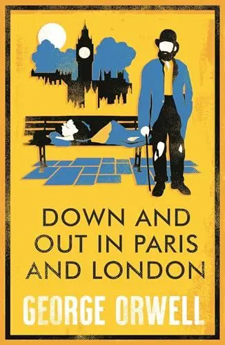 Produktbild: Down and Out in Paris and London. Annotated Edition