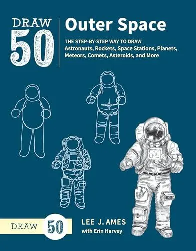 Produktbild: Draw 50 Outer Space: The Step-by-Step Way to Draw Astronauts, Rockets, Space Stations, Planets, Meteors, Comets, Asteroids, and More