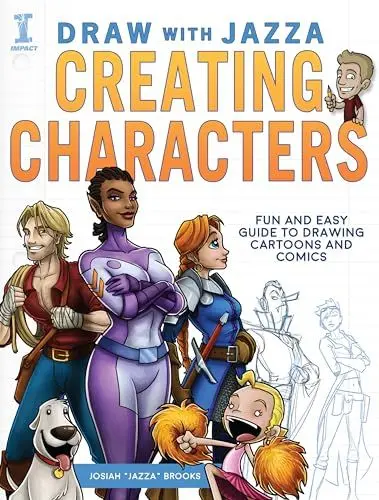 Produktbild: Draw With Jazza - Creating Characters: Fun and Easy Guide to Drawing Cartoons and Comics