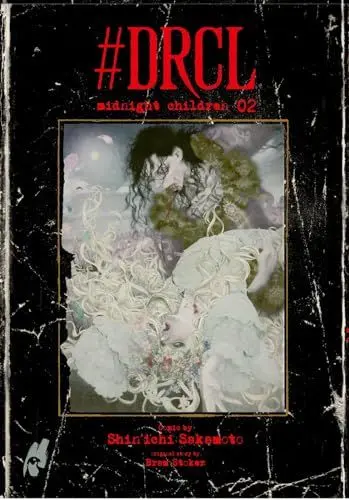 Produktbild: #DRCL – Midnight Children 2: Die atemberaubende und surreale Neuinterpretation von Bram Stoker`s Klassiker Dracula!