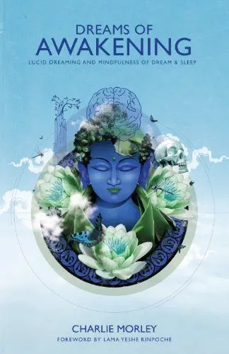 Produktbild: Dreams of Awakening: Lucid Dreaming And Mindfulness Of Dream And Sleep