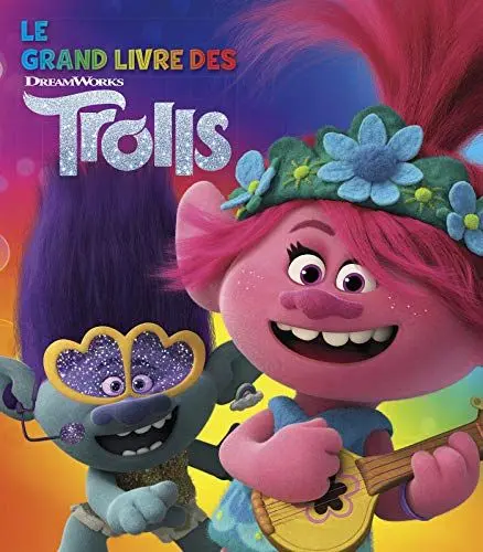Produktbild: Dreamworks - Trolls -Le grand livre des Trolls