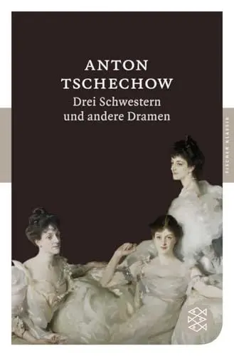 Produktbild: Drei Schwestern und andere Dramen (Fischer Klassik)