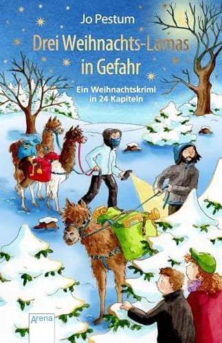 Produktbild: Drei Weihnachts-Lamas in Gefahr: Ein Weihnachtskrimi. Adventskalender-Buch in 24 Kapiteln. Ab 10 Jahren: Ein Weihnachtskrimi in 24 Kapiteln