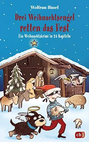 Produktbild: Drei Weihnachtsengel retten das Fest: Mit perforierten Seiten zum Auftrennen