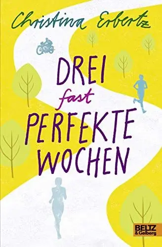 Produktbild: Drei (fast) perfekte Wochen: Roman