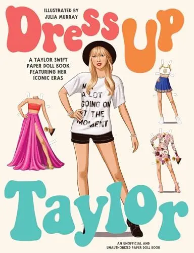 Produktbild: Dress Up Taylor: A Taylor Swift paper doll book featuring her iconic eras (Paperdoll Dress Ups)