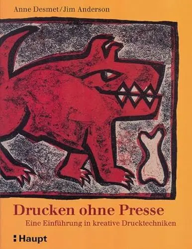 Produktbild: Drucken ohne Presse: Eine Einführung in kreative Drucktechniken