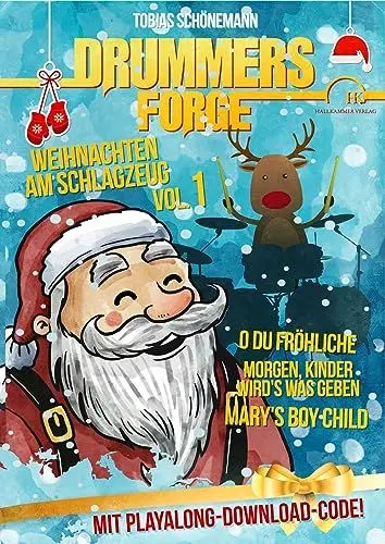 Produktbild: Drummers Forge: Weihnachten am Schlagzeug: Bekannte Weihnachtslieder für Snaredrum und Schlagzeug: Bekannte Weihnachtslieder für Drumset und Snaredrum