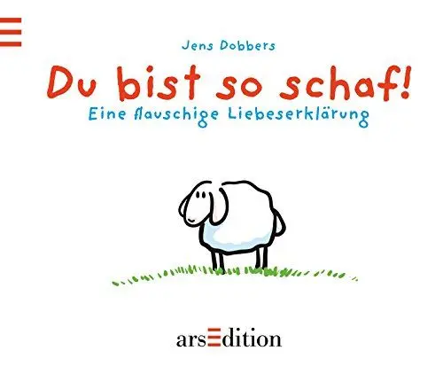 Produktbild: Du bist so schaf!: Eine flauschige Liebeserklärung