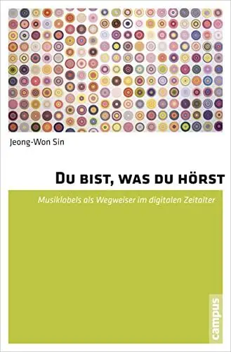 Produktbild: Du bist, was du hörst: Musiklabels als Wegweiser im digitalen Zeitalter