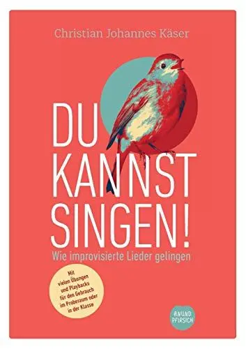 Produktbild: Du kannst singen!: Wie improvisierte Lieder gelingen