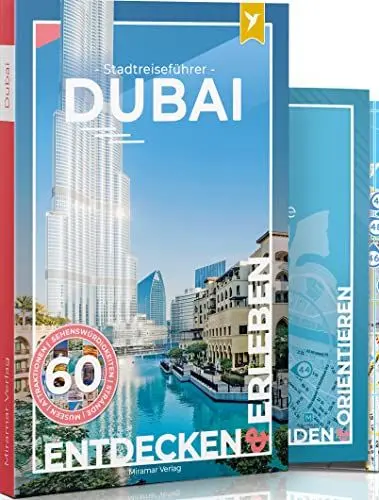 Produktbild: Dubai Reiseführer - Der Stadtreiseführer: Mit 60 Sehenswürdigkeiten, Faltkarte & Metroplan - Miramar Verlag