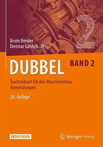 Produktbild: Dubbel Taschenbuch für den Maschinenbau 2: Anwendungen: Anwendungen. Mit E-Book