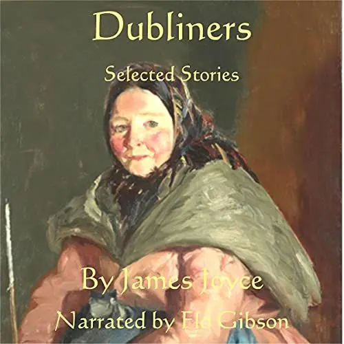 Produktbild: Dubliners - Selected Short Stories