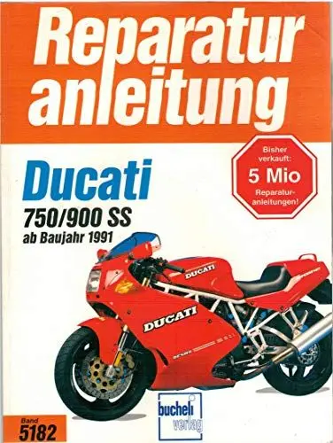 Produktbild: Ducati 750 SS / 900 SS ab Baujahr 1991 (Reparaturanleitungen)