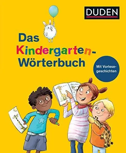Produktbild: Duden – Das Kindergarten-Wörterbuch: Mit Vorlesegeschichten zur Sprachförderung (Duden - Kinderwörterbücher)