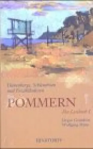 Produktbild: Dünenberge, Schlendrian und Erzählkulissen: Pommern. Ein Lesebuch. Band 1