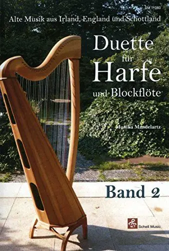 Produktbild: Duette für Harfe und Blockflöte Band 2: Alte Musik aus Irland, England und Schottland (Blockflöte Noten: Flöte Noten)