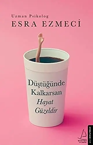 Produktbild: Düstügünde Kalkarsan Hayat Güzeldir