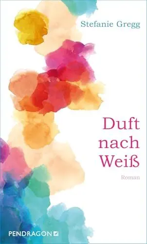 Produktbild: Duft nach Weiß: Roman