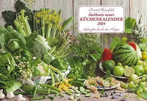 Produktbild: DUMONT Dumonts neuer Küchenkalender 2024, im Format 42 x 29 cm, Monatskalender, Broschürenkalender mit tollen Rezepten und Gedichten: Liebe geht durch den Magen