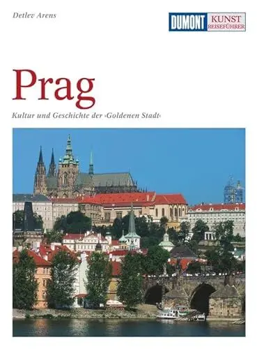 Produktbild: DuMont Kunst Reiseführer Prag: Kultur und Geschichte der Goldenen Stadt