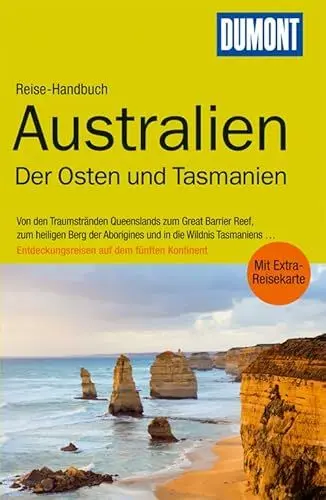 Produktbild: DuMont Reise-Handbuch Reiseführer Australien, Der Osten und Tasmanien: Von den Traumstränden Queenlands zum Great Barrier Reef, zum heiligen Berg der ... . Entdeckungsreisen auf dem Fünften Kontinent
