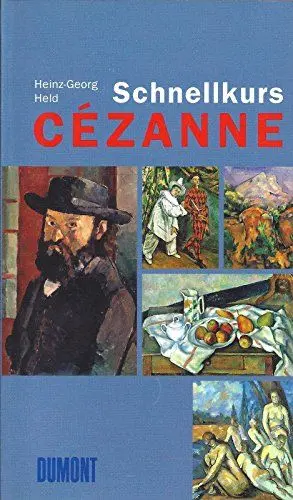 Produktbild: DuMont Schnellkurs Cézanne: Die Entstehung der modernen Kunstbetrachtung