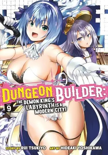 Produktbild: Dungeon Builder: The Demon King's Labyrinth is a Modern City! (Manga) Vol. 9: The Demon King's Labyrinth Is a Modern City! 9