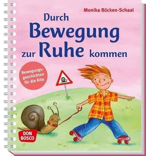 Produktbild: Durch Bewegung zur Ruhe kommen: Bewegungsgeschichten für die Kita