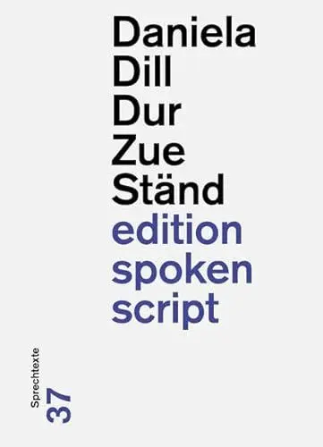 Produktbild: Durzueständ: Sprechtexte (edition spoken script)