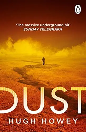 Produktbild: Dust: Book 3 of Silo, the New York Times bestselling dystopian series, now an Apple TV drama