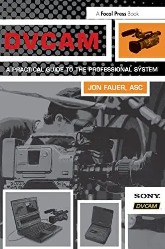Produktbild: Dvcam: A Practical Guide to the Professional System