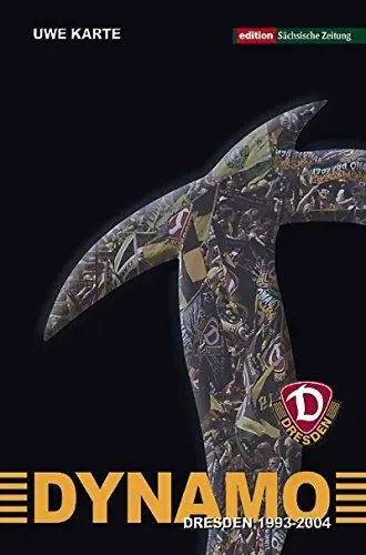 Produktbild: Dynamo Dresden 1993-2004: Das Buch zum Verein